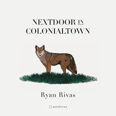 Ryan Rivas - Nextdoor in Colonialtown, Häftad. Tillgänglighet: Lägg i varukorg