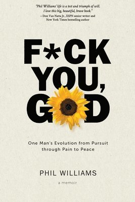 Phil Williams - F*ck You, God, Häftad