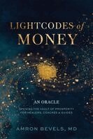 Amron Bevels - LightCodes of Money, Häftad
