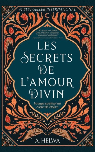 A. Helwa - Les secrets de l'amour Divin, E-bok