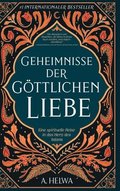 Geheimnisse der Göttlichen Liebe