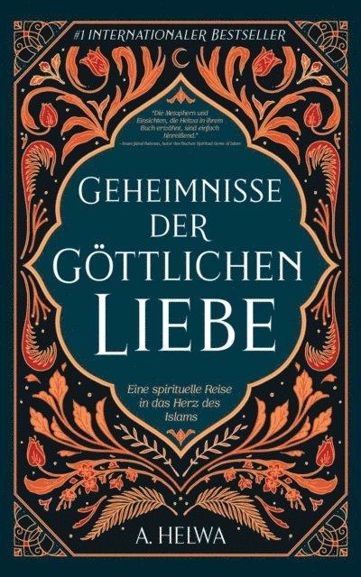 A. Helwa - Geheimnisse der Göttlichen Liebe, E-bok