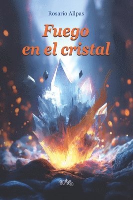 Rosario Allpas - Fuego en el cristal, Häftad