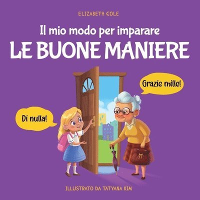 Elizabeth Cole - mio modo per imparare le buone maniere, Häftad
