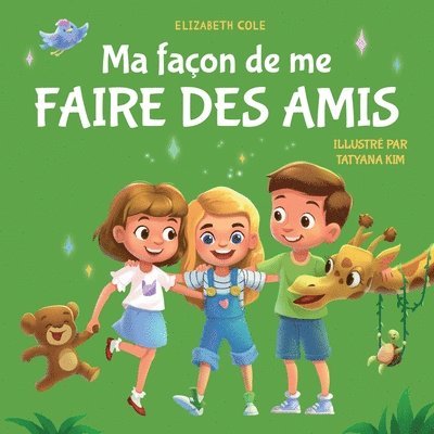 Elizabeth Cole - Ma façon de me faire des amis, Häftad