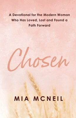 Mia McNeil - Chosen, Häftad