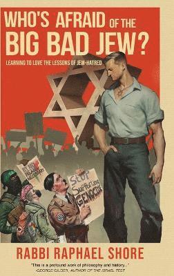 Raphael Shore - Who's Afraid of the Big, Bad Jew, Inbunden
