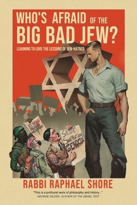 Raphael Shore - Who's Afraid of the Big, Bad Jew, Häftad