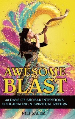Nili Salem - Awesome Blast, Inbunden