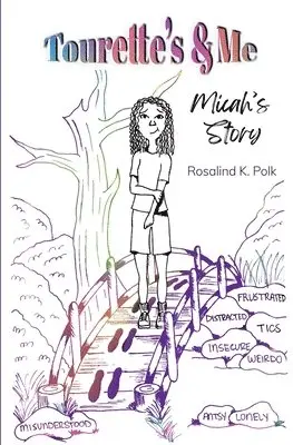 Rosalind K Polk - Tourette's & Me, Häftad. Tillgänglighet: Lägg i varukorg