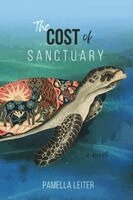 Pamella Leiter - Cost of Sanctuary, Häftad