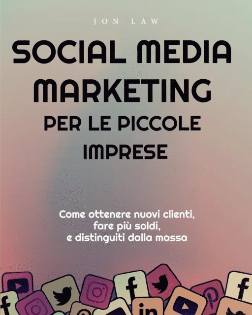 Law - Social Media Marketing per le piccole imprese, E-bok