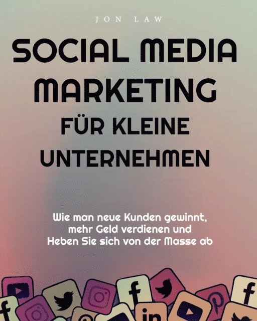 Law - Social Media Marketing für kleine Unternehmen, E-bok