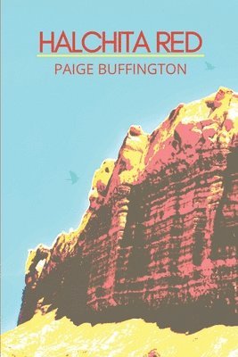 Paige Buffington - Halchita Red, Häftad