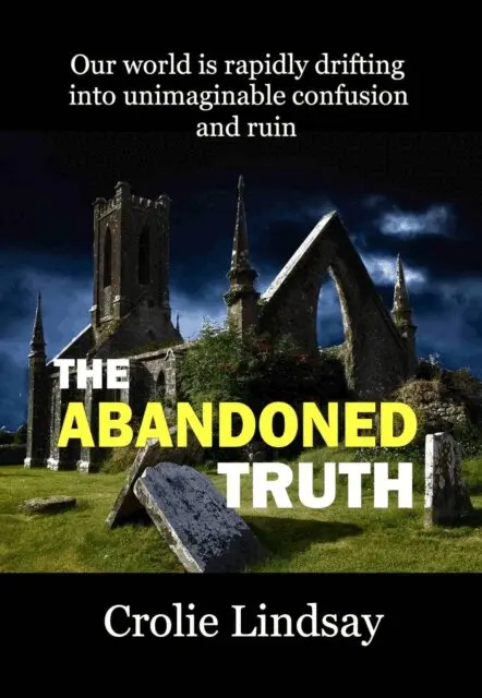 Crolie Lindsay - Abandoned Truth, E-bok. Tillgänglighet: Lägg i varukorg