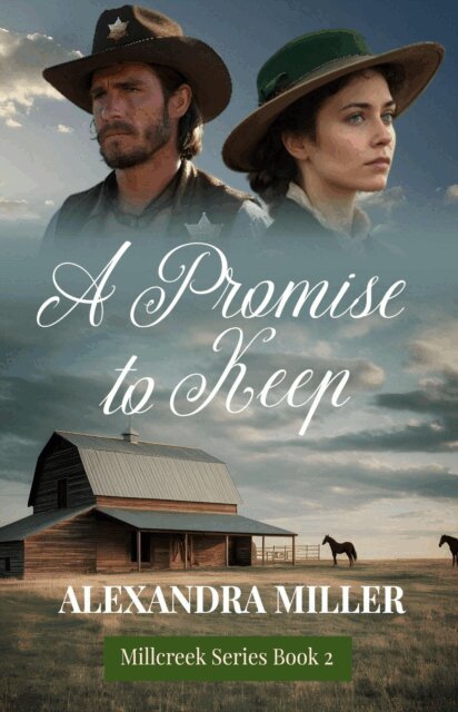 Alexandria Miller - Promise to Keep, E-bok