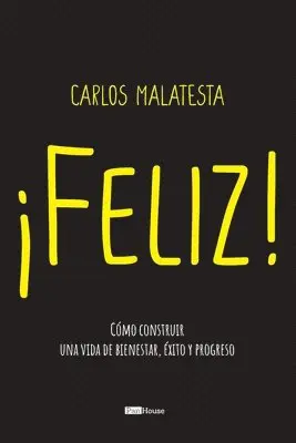 Carlos Malatesta - Feliz, Häftad. Tillgänglighet: Lägg i varukorg