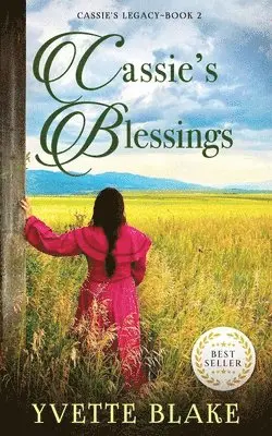 Yvette Blake - Cassie's Blessings, Häftad. Tillgänglighet: Lägg i varukorg