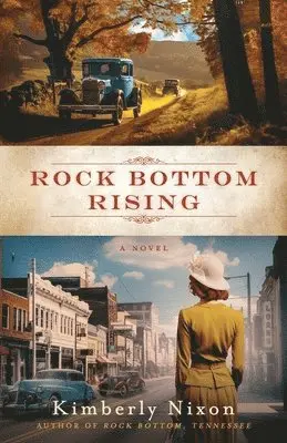 Kimberly Nixon - Rock Bottom Rising, Häftad. Tillgänglighet: Lägg i varukorg