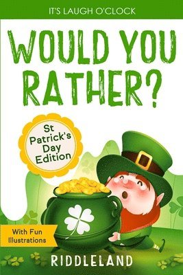 Riddleland - It's Laugh O'Clock - Would You Rather? St Patrick's Day Edition, Häftad