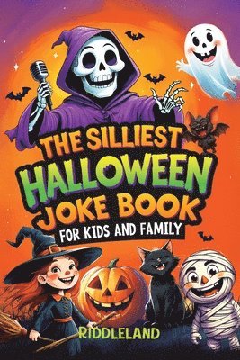 Riddleland - Silliest Halloween Joke Book for Kids and Family, Häftad