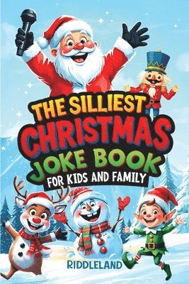 Riddleland - Silliest Christmas Joke Book for Kids and Family, Häftad
