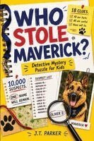 J T Parker - Who Stole Maverick?, Häftad. Tillgänglighet: Lägg i varukorg