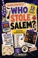 J T Parker - Who Stole Salem?, Häftad. Tillgänglighet: Lägg i varukorg