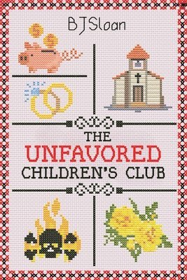 Bj Sloan - Unfavored Children's Club, Häftad