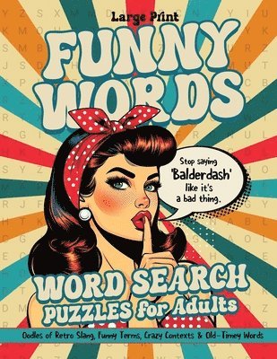 Nola Lee Kelsey - Funny Words Word Search Puzzles for Adults, Häftad. Tillgänglighet: Lägg i varukorg