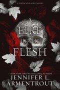 Fire in the Flesh