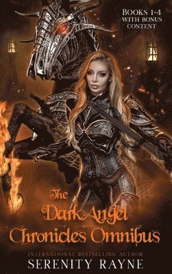 Serenity Rayne - Dark Angel Chronicles Omnibus, Inbunden. Tillgänglighet: Lägg i varukorg