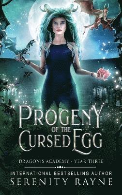Serenity Rayne - Progeny of the Cursed Egg, Inbunden. Tillgänglighet: Lägg i varukorg