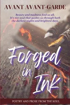 Avant Avant-Garde - Forged In Ink, Häftad. Tillgänglighet: Lägg i varukorg