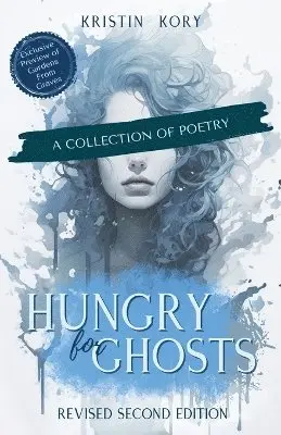 Kristin Kory - Hungry for Ghosts, Häftad. Tillgänglighet: Lägg i varukorg