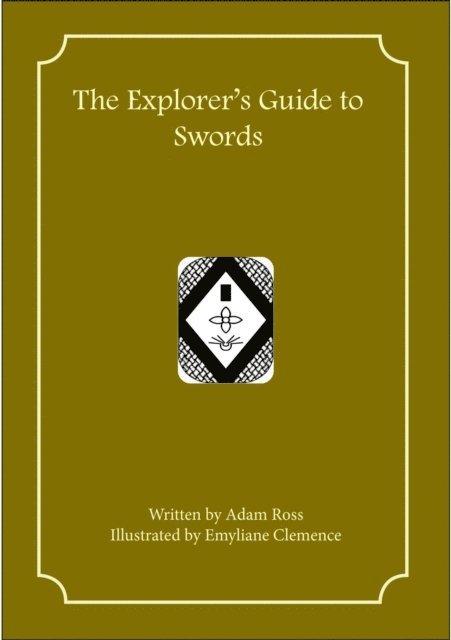 Emyliane Clemence, Adam Ross - Explorer's Guide to Swords, E-bok