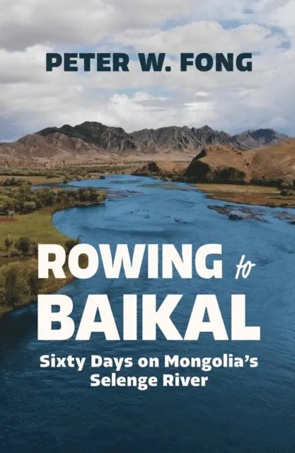 Peter W Fong - Rowing to Baikal, E-bok. Tillgänglighet: Lägg i varukorg