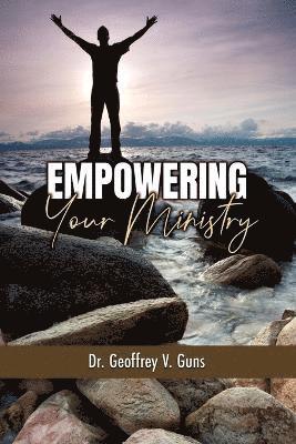 Geoffrey V Guns - Empowering Your Ministry, Häftad