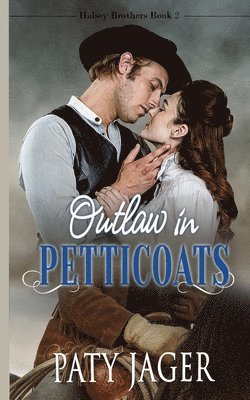 Paty Jager - Outlaw in Petticoats, Häftad
