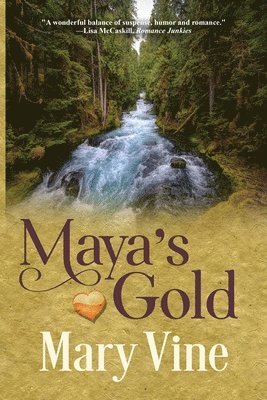Mary Vine - Maya's Gold, Häftad