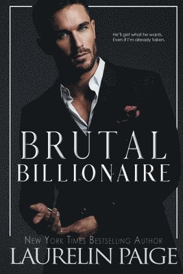 Laurelin Paige - Brutal Billionaire, Häftad