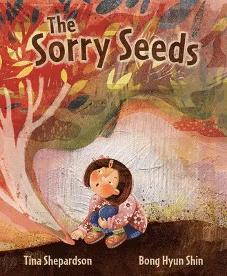 Tina Shepardson - The Sorry Seeds, Inbunden. Tillgänglighet: Lägg i varukorg