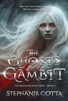 Stephanie Cotta - Ghost's Gambit, Inbunden