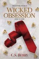 C S Berry - Wicked Obsession, Häftad