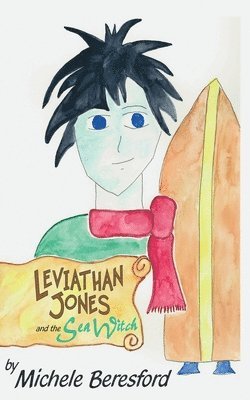 Michele Beresford - Leviathan Jones and the Sea Witch, Häftad