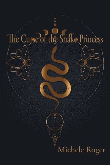Michele Roger - Curse of the Snake Princess, E-bok. Tillgänglighet: Lägg i varukorg