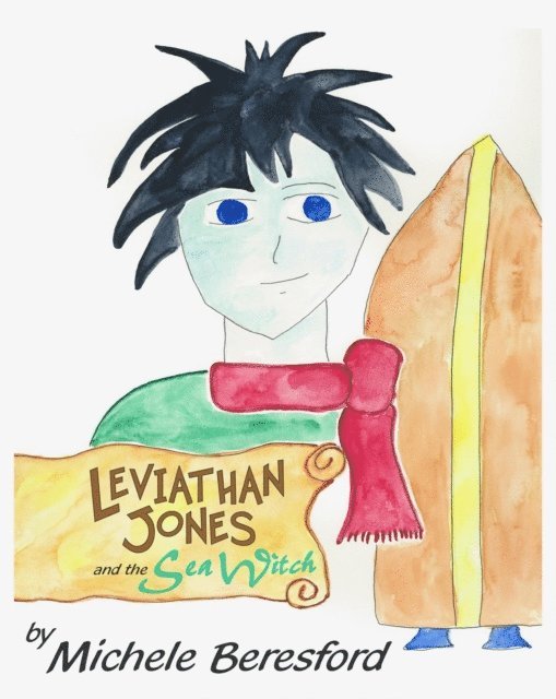 Michele Beresford - Leviathan Jones and the Sea Witch, E-bok