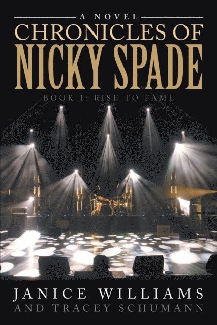 Janice Williams - Chronicles of Nicky Spade: Book 1, E-bok