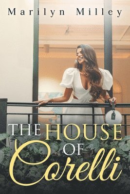 Marilyn Milley - House of Corelli, Häftad. Tillgänglighet: Lägg i varukorg