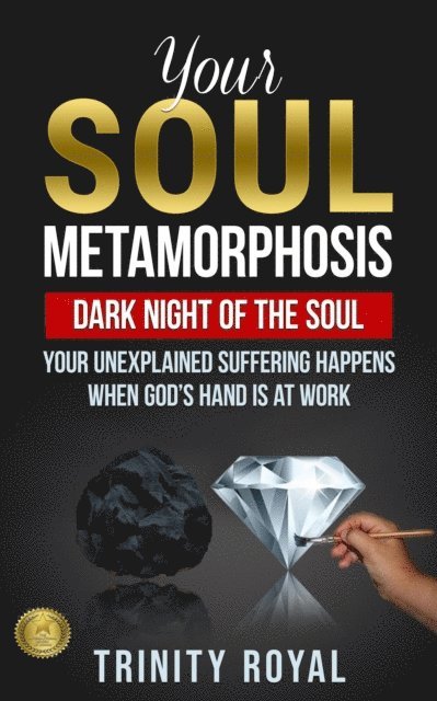 Trinity Royal - Your Soul Metamorphosis, E-bok